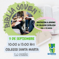 “Biblia Joven” 6 de septiembre a las 1130 horas, en el colegio Santa Marta ubicado en almendral nº 955. (Post de Instagram) (1)